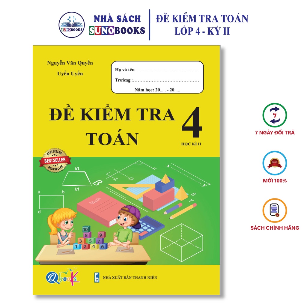 Sách - Đề Kiểm Tra Toán Lớp 4 - Tập 2 (1 cuốn)