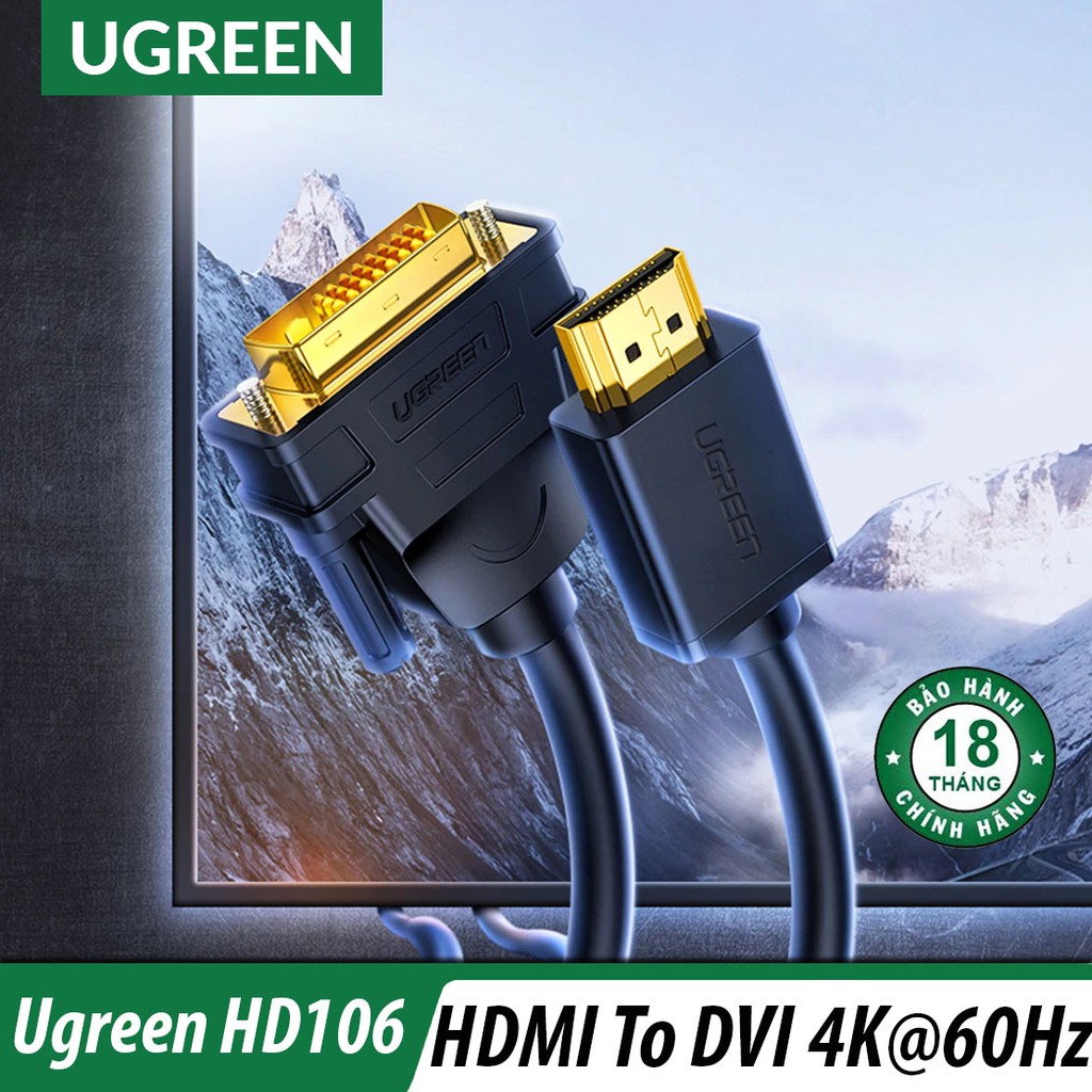 Dây Chuyển HDMI Sang DVI Ugreen HD106 Chính Hãng - 4K@60Hz