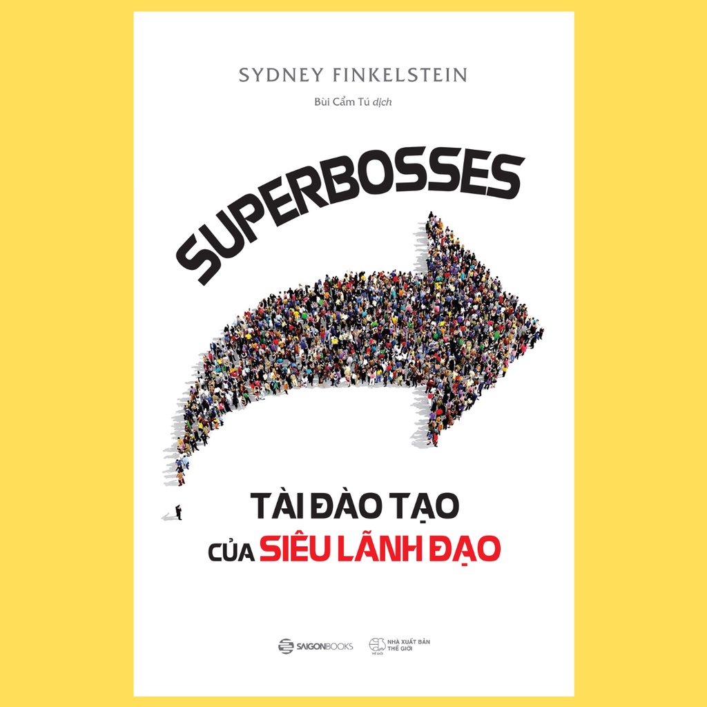 SÁCH - SUPERBOSSES - Tài đào tạo của siêu lãnh đạo