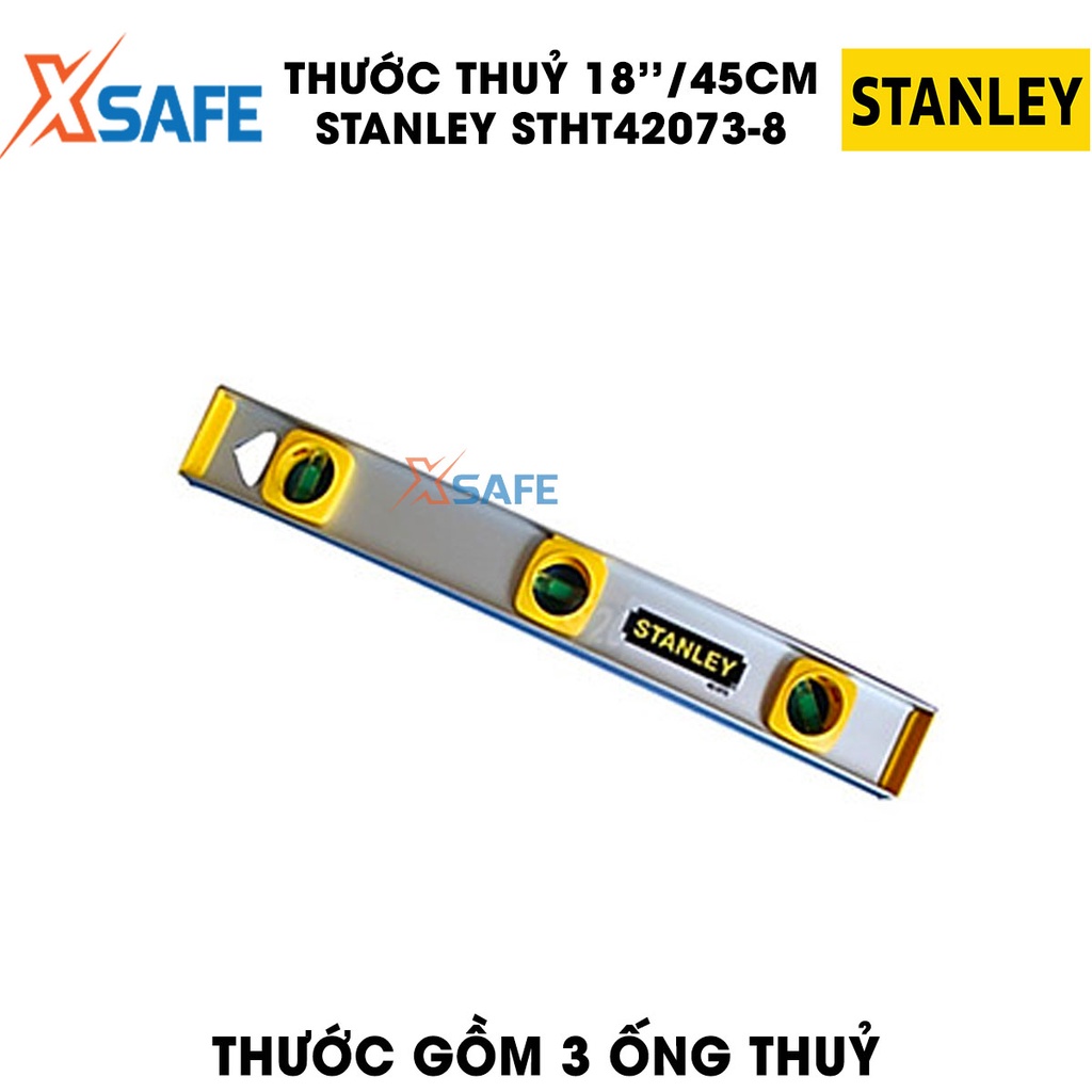 Thước thuỷ STANLEY thân nhôm cao cấp Thước cân bằng độ chính xác cao, 2 phương đứng nằm chính hãng