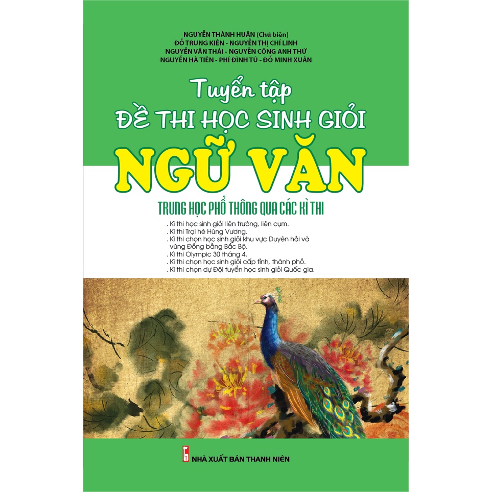 Sách - Tuyển Tập Đề Thi Bồi Dưỡng Học Sinh Giỏi Ngữ Văn THPT Qua Các Kì Thi