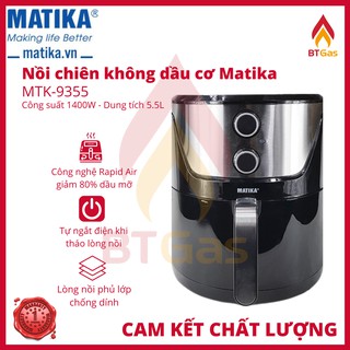 Nồi Chiên Không Dầu Cơ 5.5L Matika MTK-9355 / Hàng Việt Nam Chất Lượng Cao