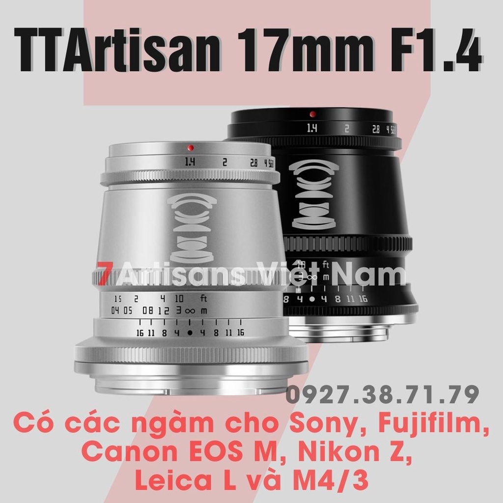 (CÓ SẴN) Ống kính TTArtisan 17mm F1.4 siêu rộng khẩu độ lớn cho Fujfilm, Sony, Canon EOS M, Nikon Z và M4/3