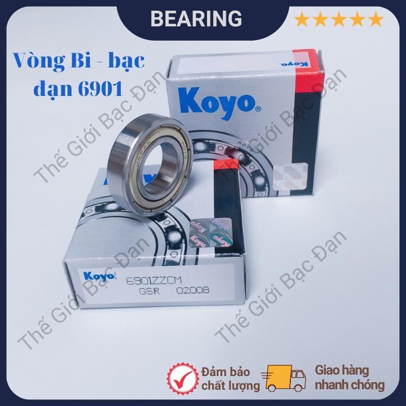 Vòng bi bạc đạn 6901 ZZCM KOYO -hàng đẹp - chất lượng cao -Thế Giới Bạc Đạn