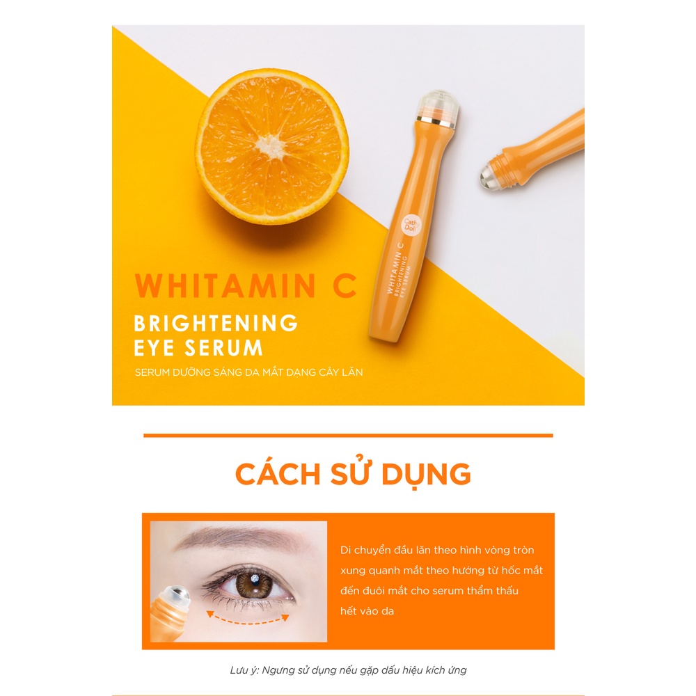 [Mã BMLTA50 giảm 10% đơn 99K] Cây lăn mắt dưỡng trắng da mờ thâm Cathy Doll Whitamin C Brightening Eye Serum 15ml