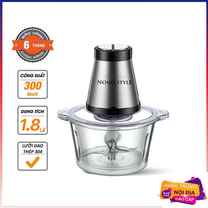 Máy xay thực phẩm thịt cá đa năng NONOSTYLE 1.8L,3L - Lưỡi dao 2 tầng, cối thủy tinh - BH 6 THÁNG