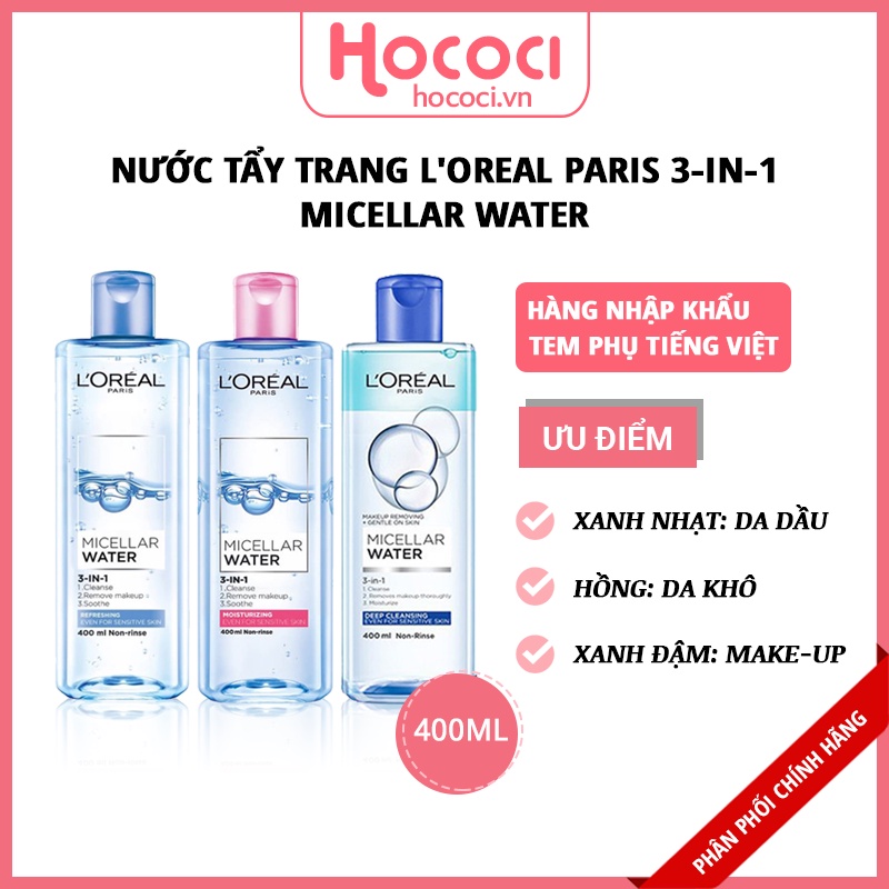 ✅[NHẬP KHẨU] Nước Tẩy Trang Loreal - L'Oreal Paris 3-in-1 Micellar Water