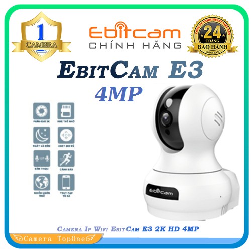 Camera Ip Wifi EbitCam E3 2K HD 4MP - Tặng Thẻ Nhớ 32GB
