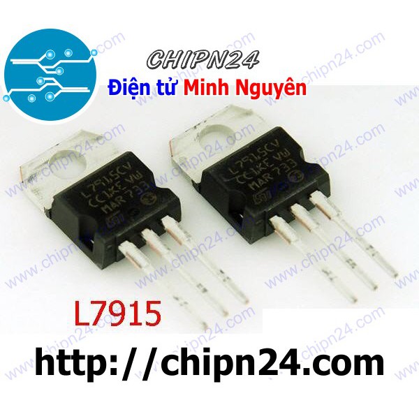 [3 CON] IC L7915CV TO-220 (L7915 7915 Ổn áp âm 15V)