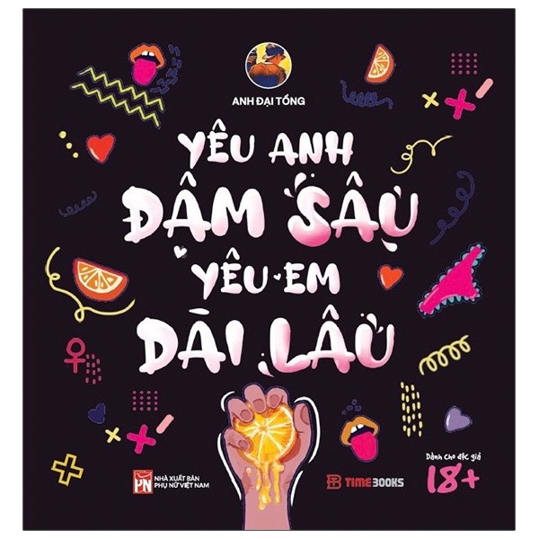 Sách - Yêu Anh Đậm Sâu, Yêu Em Dài Lâu