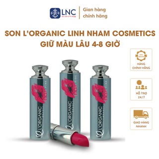 Son L'Organic Linh Nham Cosmetics 100% Chiết Xuất Thiên Nhiên Dưỡng Mềm Môi Siêu Mịn Lì Giữ Màu Lâu 4-8 Giờ