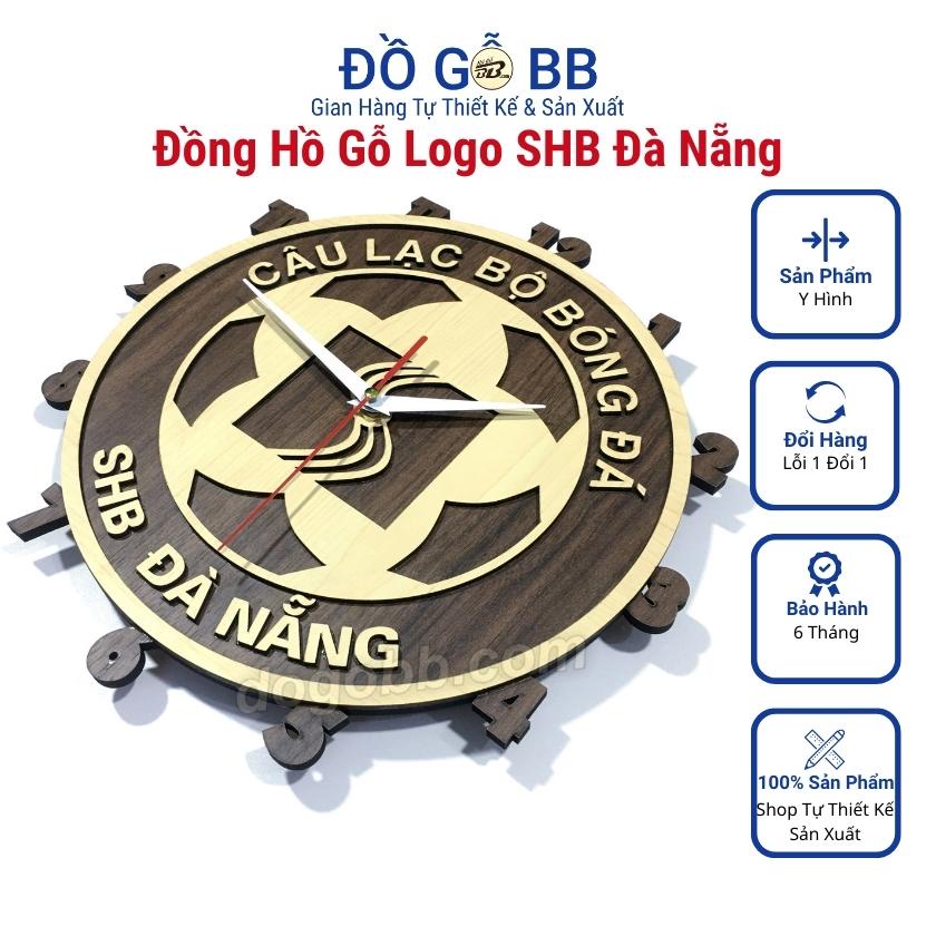 Đồng hồ bóng đá Việt Nam (V League) logo SHB ĐÀ NẴNG FC bằng gỗ làm quà tặng sinh nhật nam bạn trai chồng - Đồ Gỗ BB