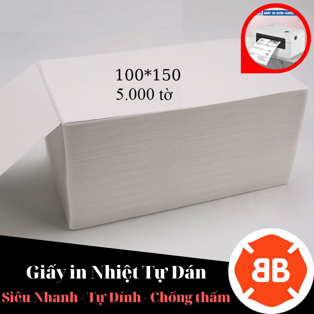 [SIÊU RẺ] SỈ - TỆP 5000 TỜ GIẤY IN NHIỆT KHỔ A6 - 100x150mm CÓ SẴN LỚP DÁN