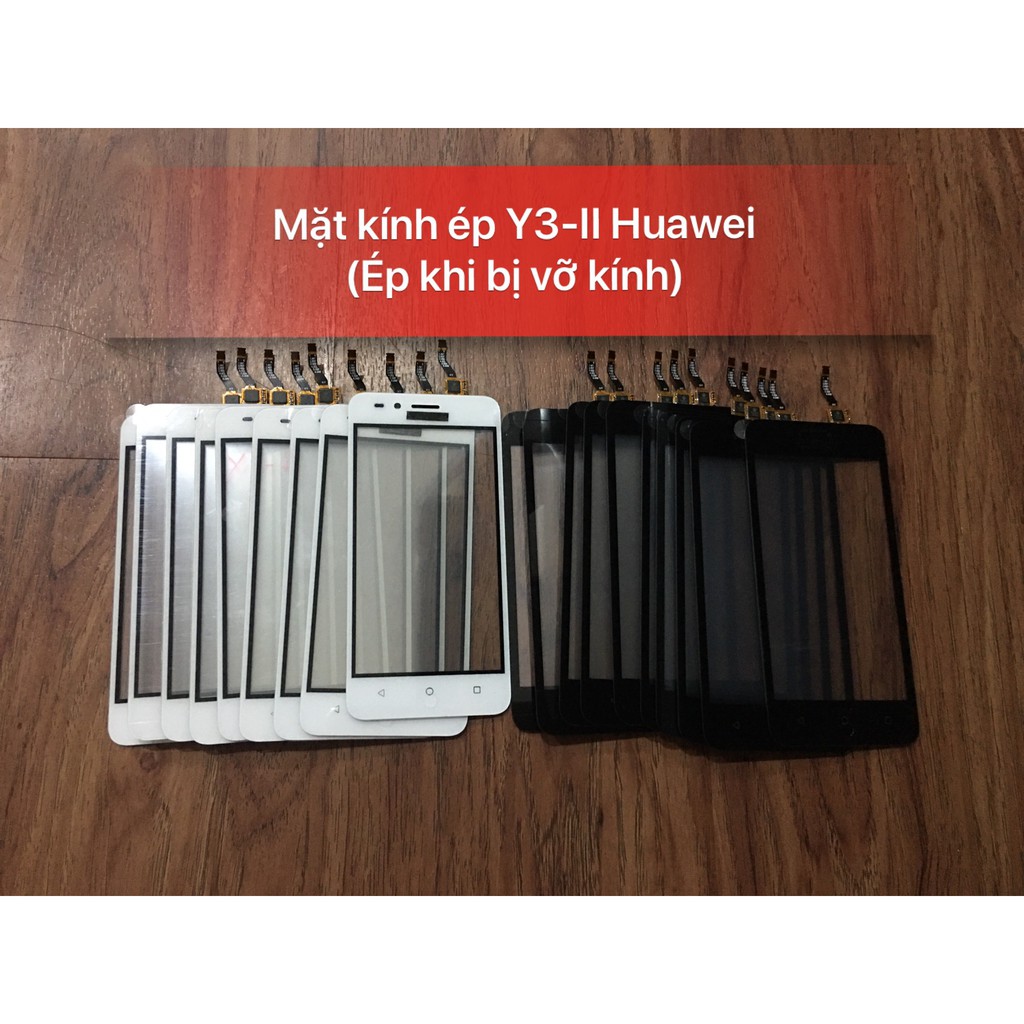 Cảm ứng Y3-II Huawei ( Ép khi bị vỡ kính)