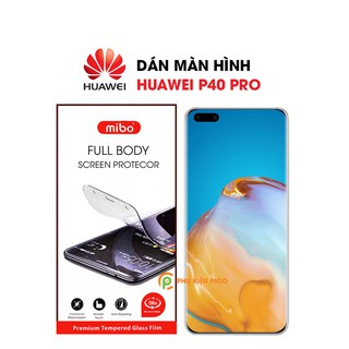 Dán màn hình Huawei P40 Pro chính hãng Mibo PPF dẻo trong suốt