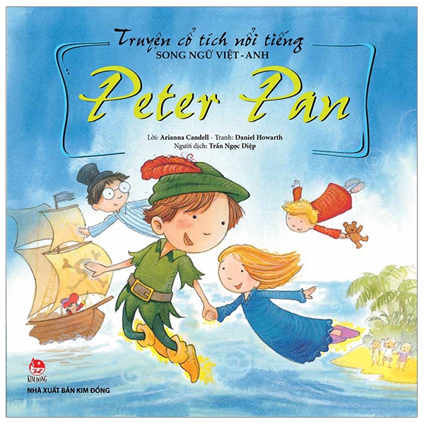 Sách - Truyện Cổ Tích Nổi Tiếng Song Ngữ Việt - Anh: Peter Pan (Tái Bản 2019)