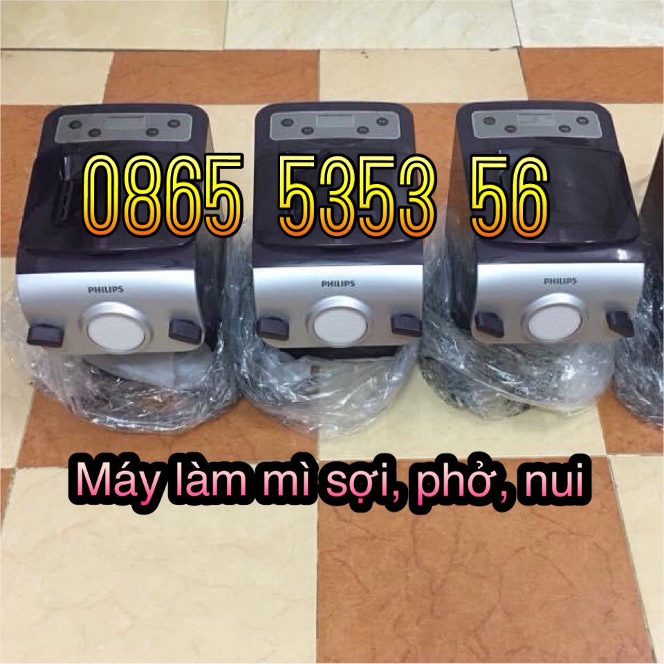 MÁY LÀM MÌ TƯƠI, BÚN TƯƠI, NUI CHÍNH HÃNG PHILIPS