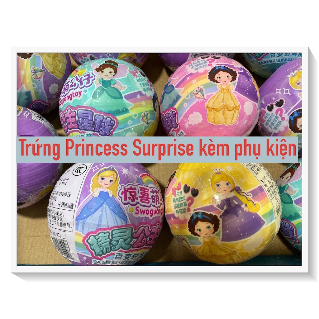 Trứng LOL Baby Surprise Princess Surprise SIZE TO 9.5cm Kèm Phụ Kiện Đáng Yêu Shop NHAGAU1981