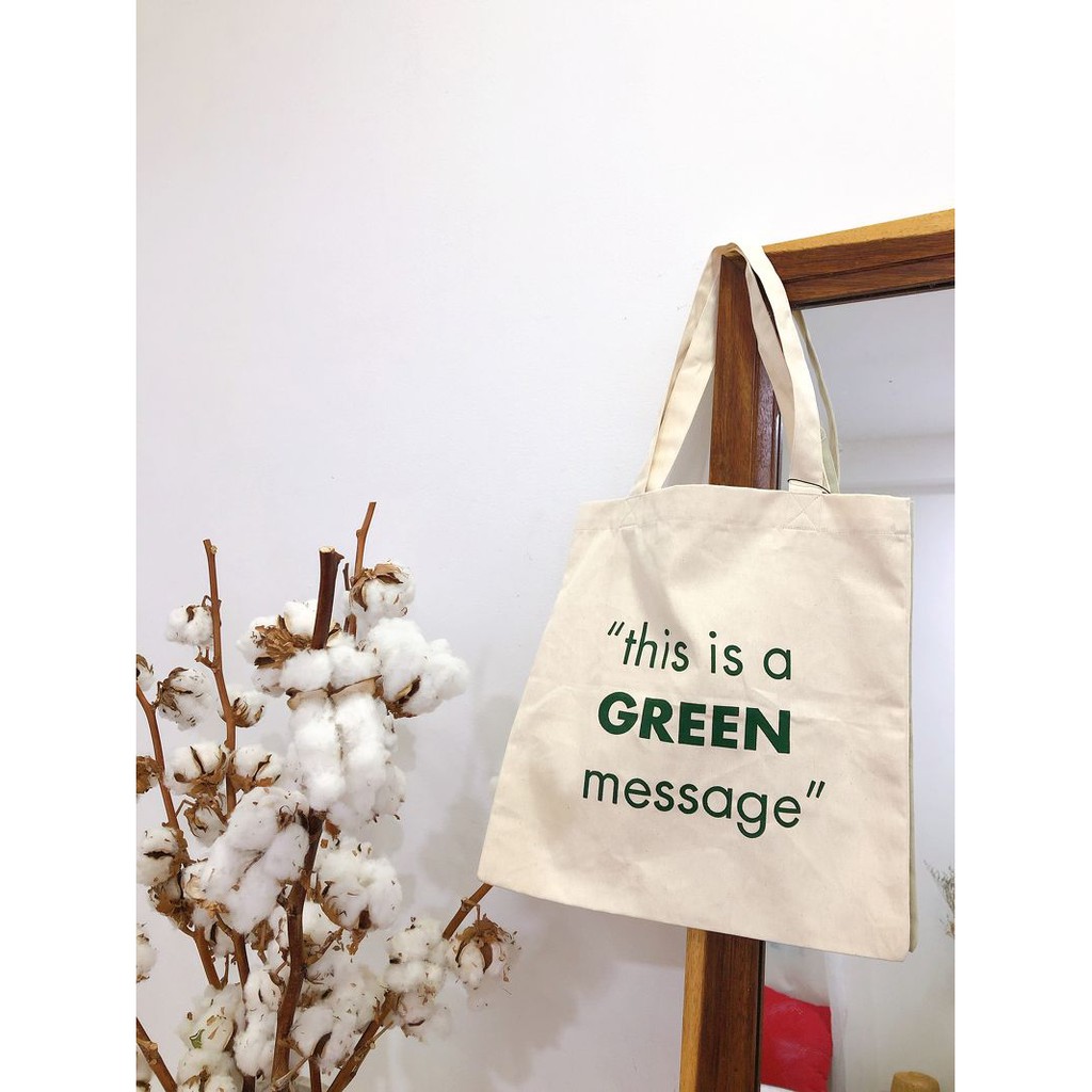 Túi vải canvas đơn giản green message tote Maxy Workshop