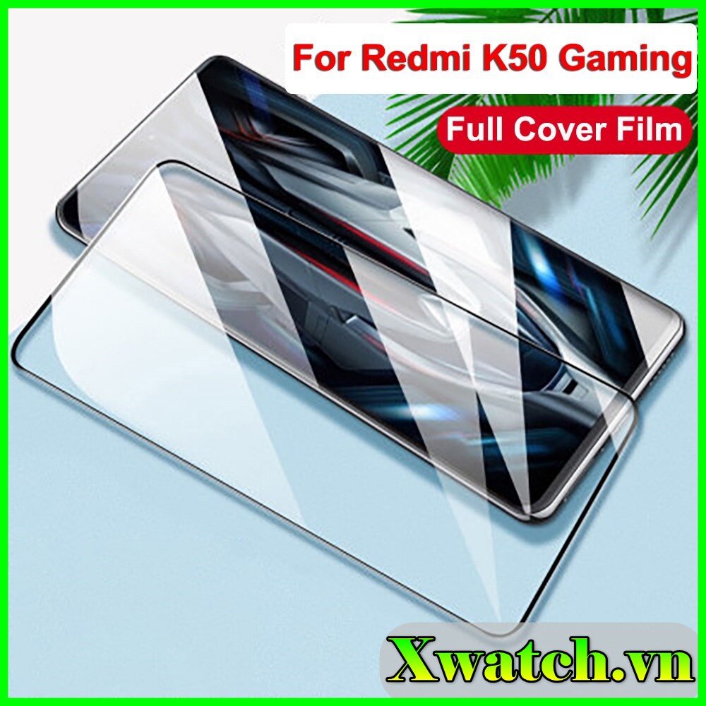 Kính cường lực Full màn Xiaomi Redmi A1 K60 K40 gaming K50 pro K50 Ultra F4 GT Poco X4 pro Redmi 10 Note 11T  Note 11 je