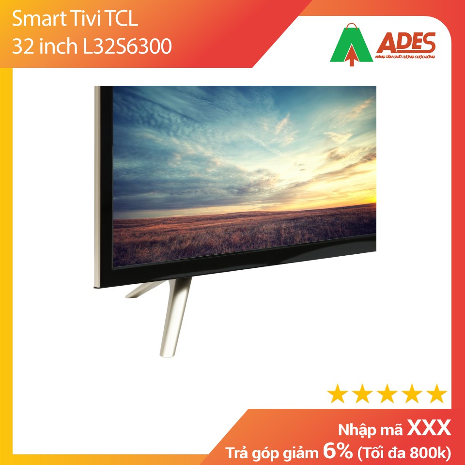 Smart Tivi TCL 32 inch L32S6300 - Vận chuyển lắp đặt MIỄN PHÍ - Chính hãng - Bảo hành 3 năm