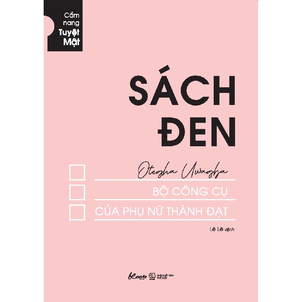 Sách - Sách Đen - Bộ Công Cụ Của Phụ Nữ Thành Đạt - Cẩm Nang Tuyệt Mật