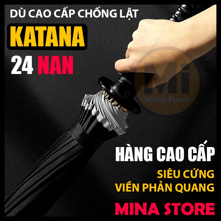 Dù KATANA 24 Nan Cao Cấp Siêu Đẹp, Viền Phản Quang, Dù 24 Nan, Dù 16 Nan Siêu Cứng Chống Lật