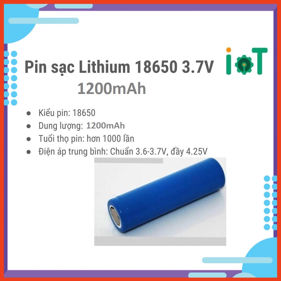 CELLPIN PIN 18650 1200MAH HÀNG NHẬP KHẨU CHUẨN DUNG LƯỢNG - DÙNG CHO LOA BLUETOOTH QUẠT MINI ĐỒ ĐIỆN TỬ SẠC TÍCH ĐIỆN
