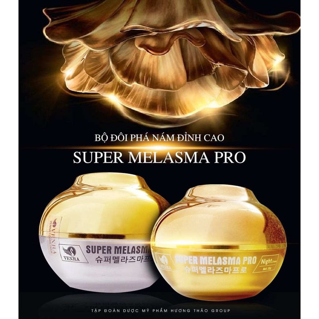 KEM NÁM NGÀY ĐÊM CAO CẤP SUPER MELASMA PRO DAY CREAM