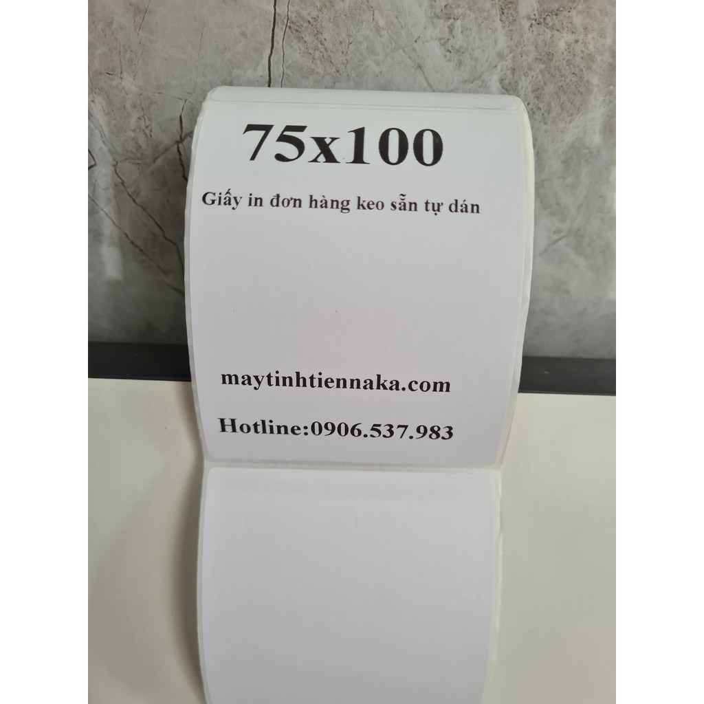 Tem nhiệt 75x100 mm, decal 7.5 x 10 in nhãn, in vận đơn