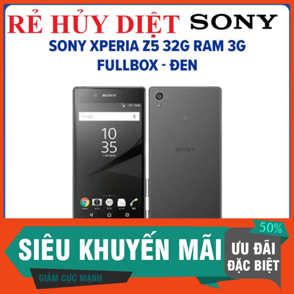 SIÊU KHYẾN MÃI điện thoại Sony Z5 - sony Xperia Z5 Chính hãng ram 3G/32G zin mới SIÊU KHYẾN MÃI