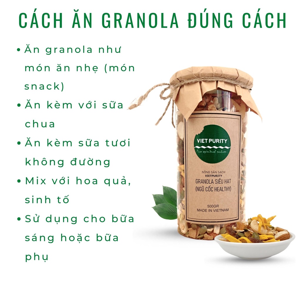 Granola siêu hạt ngũ cốc ăn kiêng giảm cân eatclean healthy ăn thô tốt cho bà bầu Vietpurity loại 500g