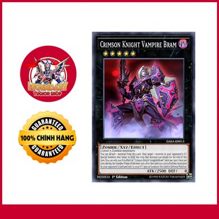 [EN-JP][Thẻ Bài Yugioh Chính Hãng] Crimson Knight Vampire Bram