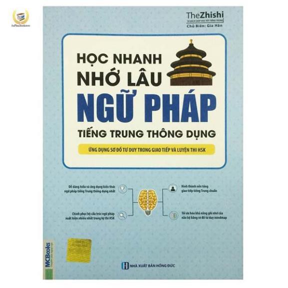 Sách - Học nhanh nhớ lâu ngữ pháp tiếng Trung thông dụng - Ứng dụng sơ đồ tư duy trong giao tiếp và luyện thi HSK