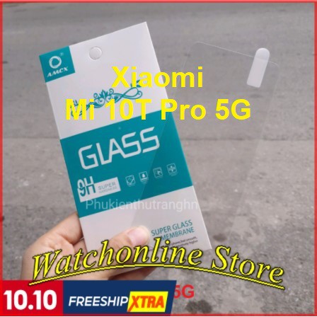 Mi 10T Pro 5G_ Kính cường lực Mi 10T Pro 5G trong suốt