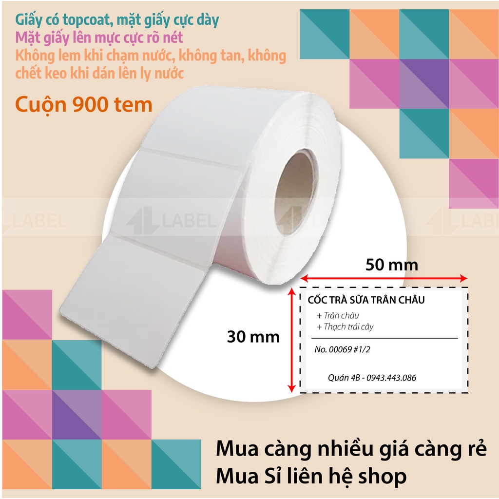 Giấy in Tem Trà Sữa  50x30 (900 tem), Giấy In Decal Nhiệt, In Bill, Dán Ly, Trà Chanh, Tem Sản Phẩm,...