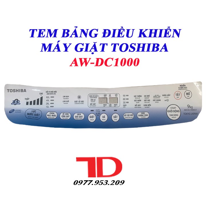 Tem bảng điều khiển Máy Giặt TOSHIBA DC1300 và DC1000, Tem mặt phím TOSHIBA DC1300 và DC1000