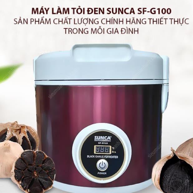 Nồi Ủ Tỏi Đen Sunca SF-G100 BH 12 tháng