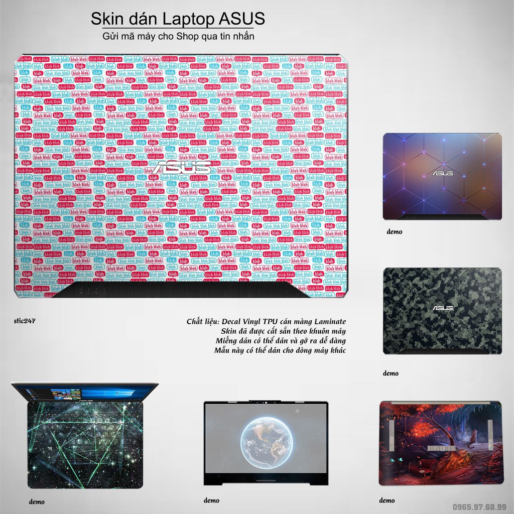 Skin dán Laptop Asus in hình Blah Blah - stic248 (inbox mã máy cho Shop)