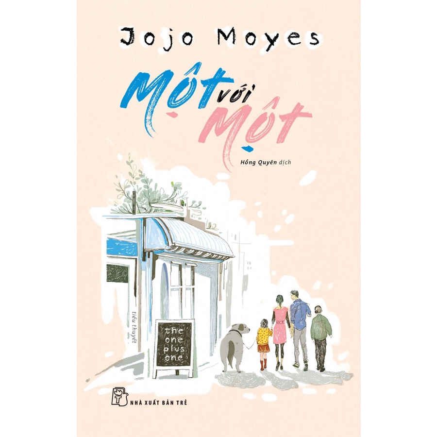 Sách - Một Với Một - JoJo Moyes