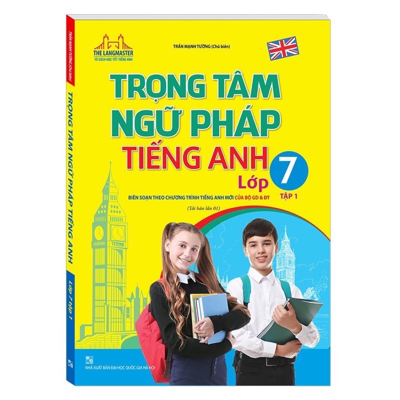 Sách .__.Trọng Tâm Ngữ Pháp Tiếng Anh Lớp 7 Tập 1