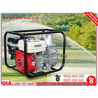 Máy bơm nước PONA CX 30, máy bơm nước chạy xăng 4 thì Giá cực Rẻ