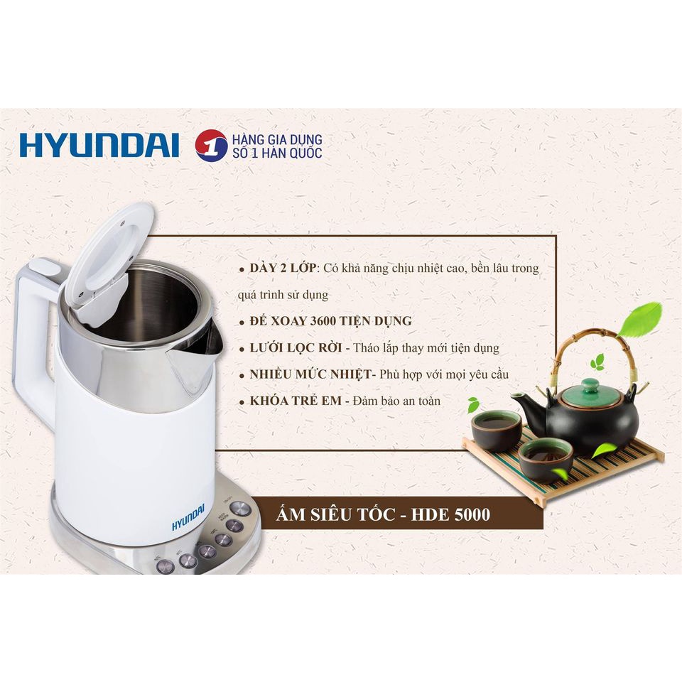 Ấm đun nước siêu tốc Hyundai HDE-5000, Dung tích 1.7L Công suất 1800W, Lựa chọn 4 nhiệt độ đun sôi, Bảo hành 12 tháng