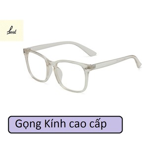 [Ảnh thật] Gọng Kính Trong Suốt Nhựa Hàn Quốc Cao Cấp