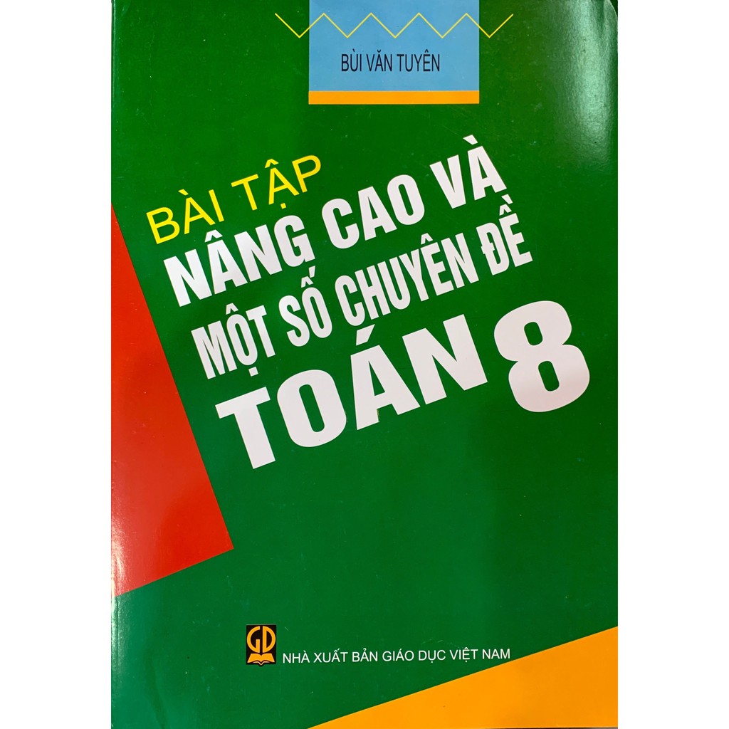 Sách - Bài Tập Nâng Cao Và Một Số Chuyên Đề Toán 8