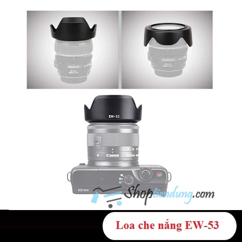 Loa che nắng EW-53 cho Canon M10 Lens kit 15-45mm