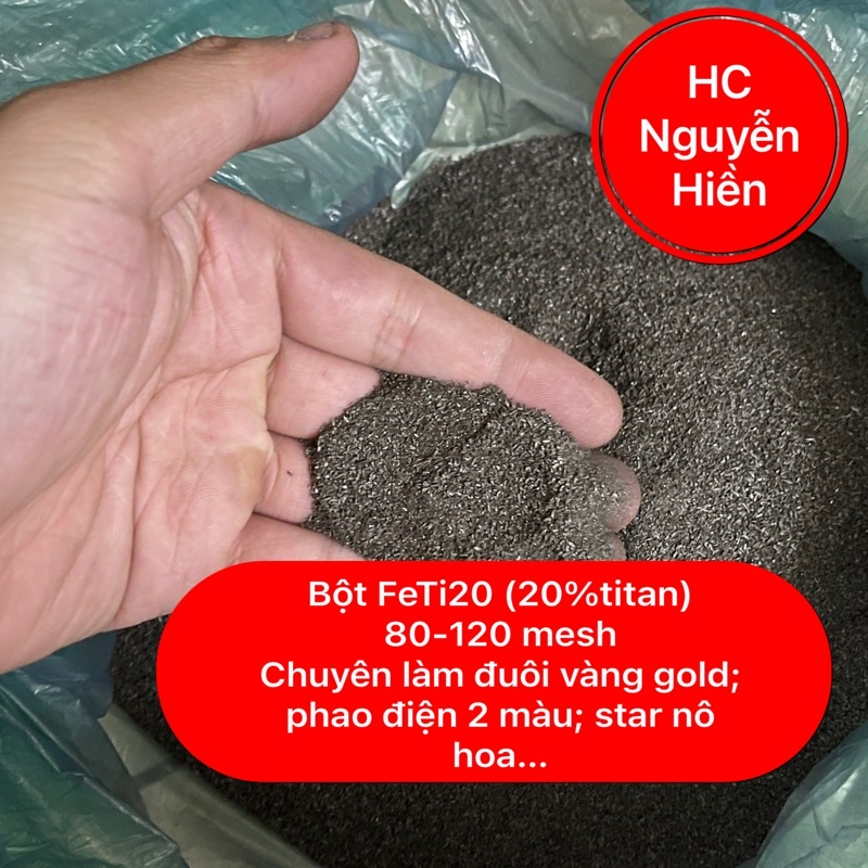 200g bột FeTi20 (20%titan) loại 80-120 mesh