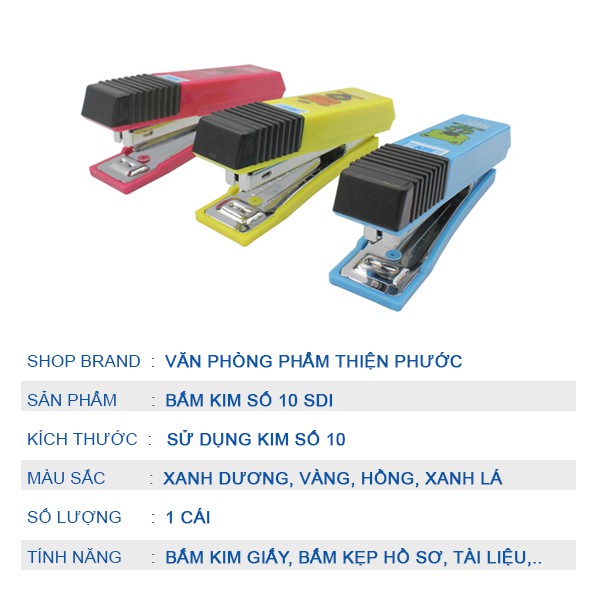 Máy bấm kim giấy số 10 SDI, Bấm kim cầm tay THIỆN PHƯỚC
