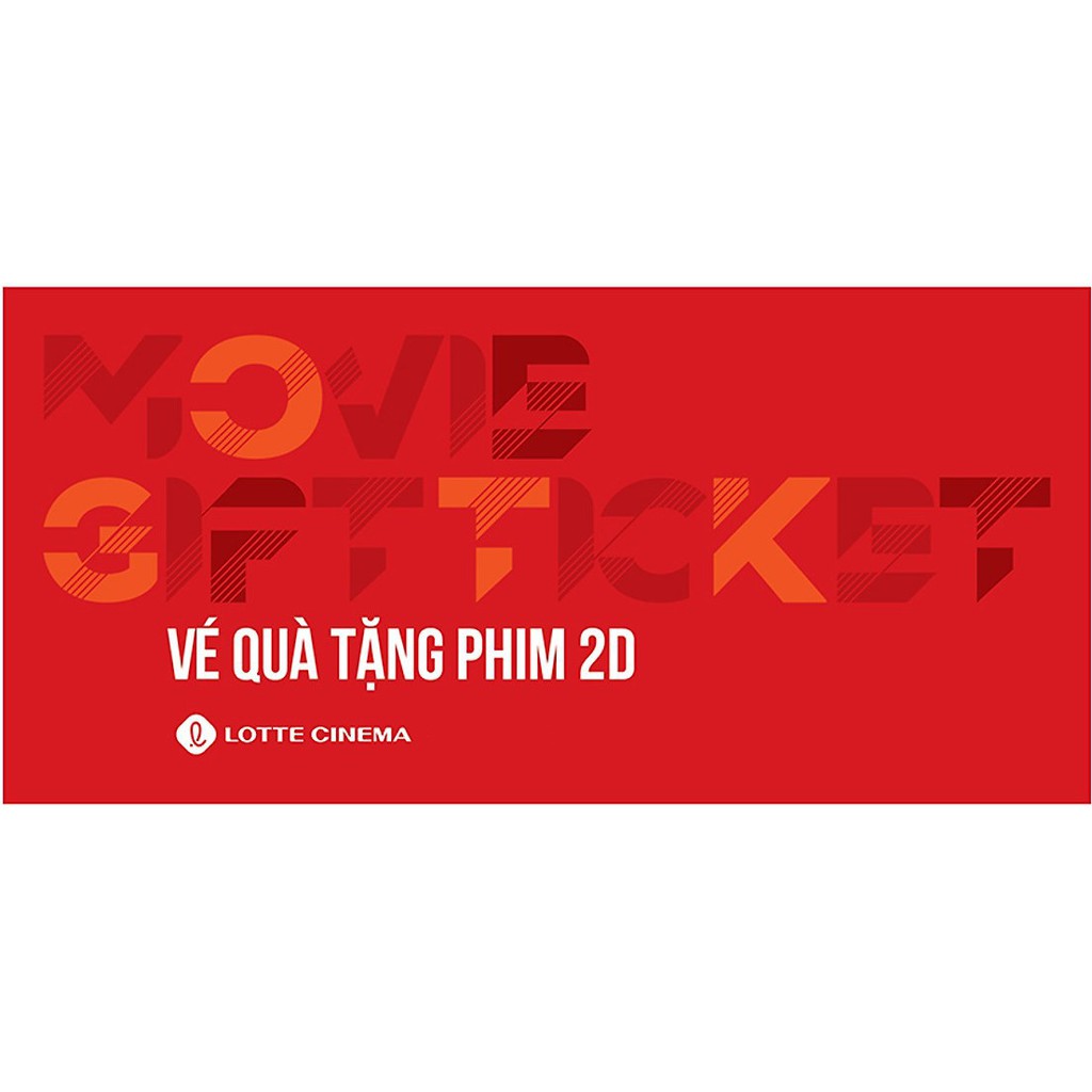 Toàn quốc - [E-voucher] Vé xem phim Lotte Cinema - Movie Gift Fullweek