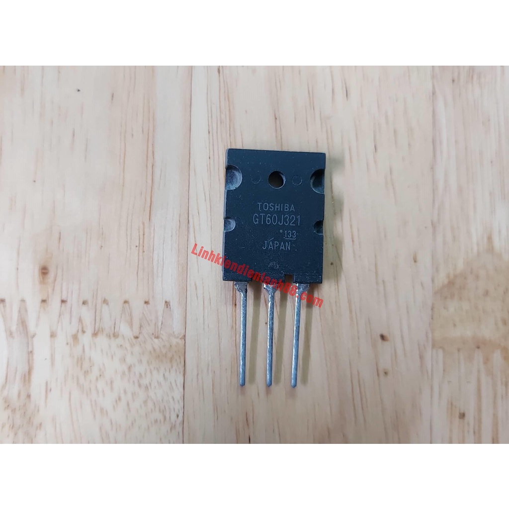 IGBT ( SÒ ) GT60J321 60J321 tháo máy chân dài chất lượng.